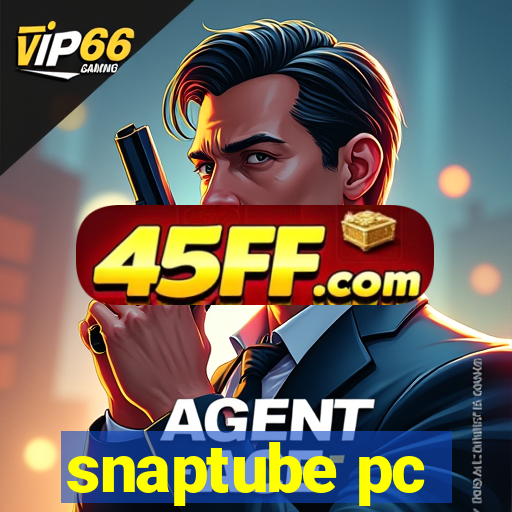 snaptube pc